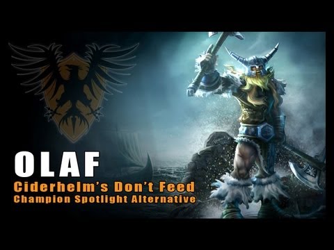 Don't Feed Olaf -- In-Depth Champion Information (League of Legends)