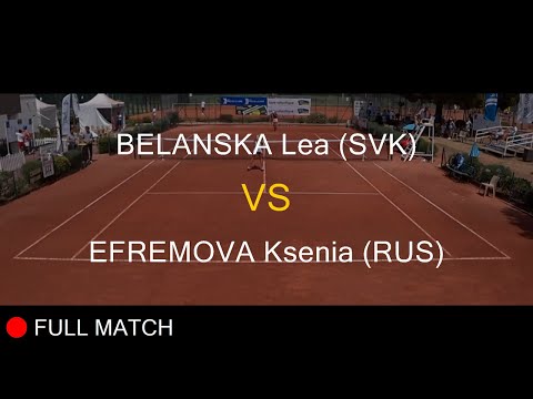 BELANSKA Lea (SVK) VS EFREMOVA Ksenia (RUS) - La Balle Mimosa 2022
