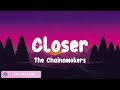 The Chainsmokers Closer Lyrics Night Changes One Direction Shape Of You Ed Sheeran