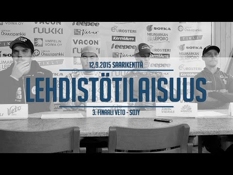 3. Finaali 12.9.2015 Veto - SoJy lehdistötilaisuus