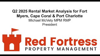 Q2 2025 Rental Market Analysis For Fort Myers, Cape Coral and Port Charlotte