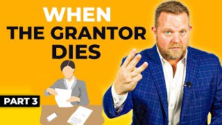 What Happens To The Trust When The Grantor Dies? - Estate Planning Series Part 3