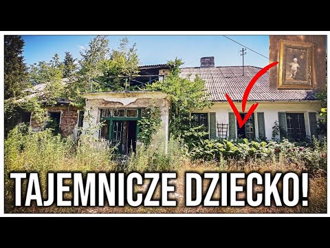 OPUSZCZONY DWÓR I TAJEMNICZE DZIECKO #urbex #explore #urbandecay