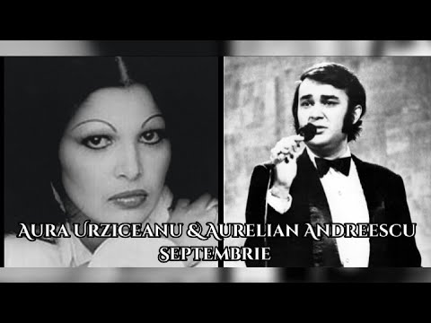 Aura Urziceanu & Aurelian Andreescu - Septembrie