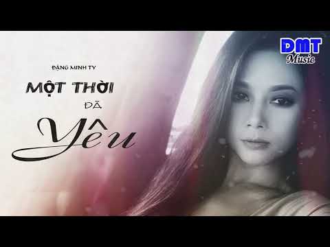Một thời đã yêu - Huyền Trâm