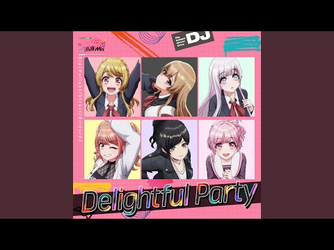 D4DJ All Mix Delightful Party Yuka Nishio, Aimi, Risa Tsumugi, Natsumi Hirajima, Rihona Kato, Hazuki Tanda