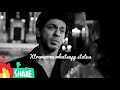 Shahrukh Khan Best Whatsapp Status Srk Sad Songs Shahrukh Khan Movies Srk Best Songs