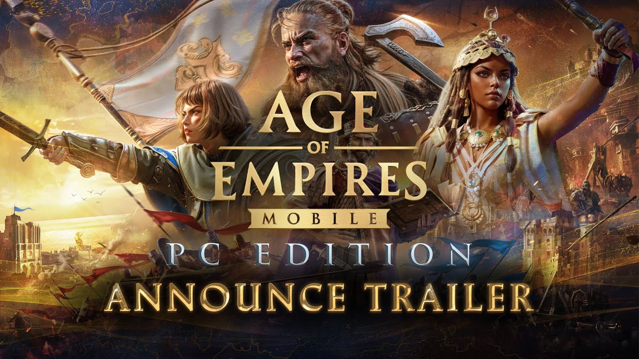 Age of Empires Mobile: PC Edition Announce Trailer - YouTube