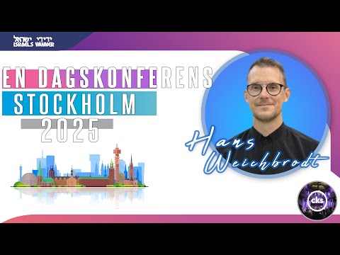 En dagkonferens i Stockholm - City Kyrkan - Hans Weichbrodt