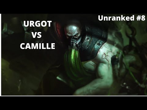 URGOT VS CAMILLE UNRANKED #8 League of legends gameplay | Season 11