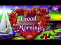 GOOD MORNING Video