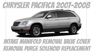 2007-2008 Chrysler pacifica intake manifold removal.