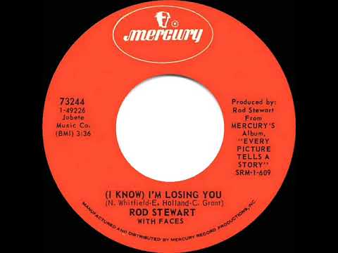 1971 HITS ARCHIVE: (I Know) I’m Losing You - Rod Stewart with Faces (mono 45)