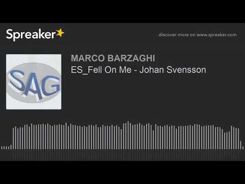 ES_Fell On Me - Johan Svensson