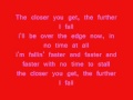 The Closer You Get - Lyrics