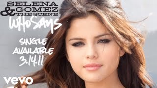 Selena Gomez & The Scene - Who Says (Audio)