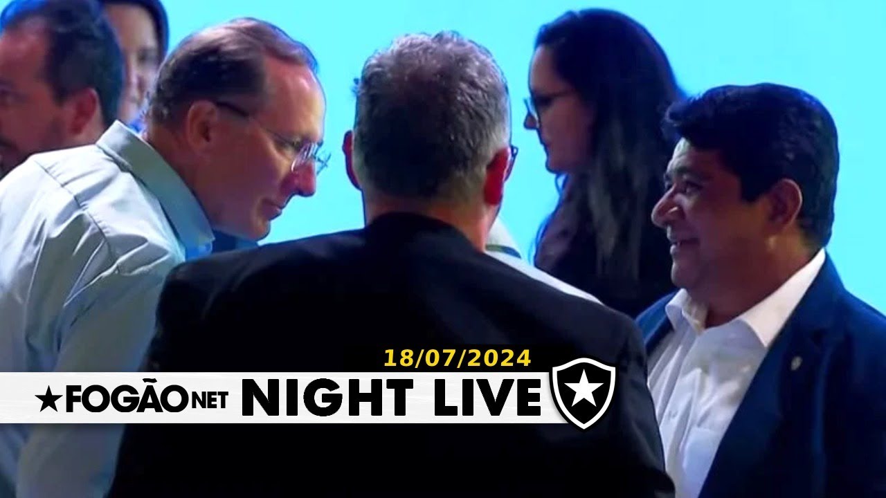 NIGHT LIVE | John Textor e Ednaldo Rodrigues têm encontro olho no olho; Botafogo descarta Joaquim