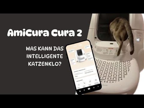 AmiCura Cura 2 - Was kann die intelligente Katzentoilette?
