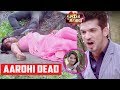 Ishq Me Marjawan SHOCKING Aarohi Is Dead Deep BreaksDown Nia Sharma Interview