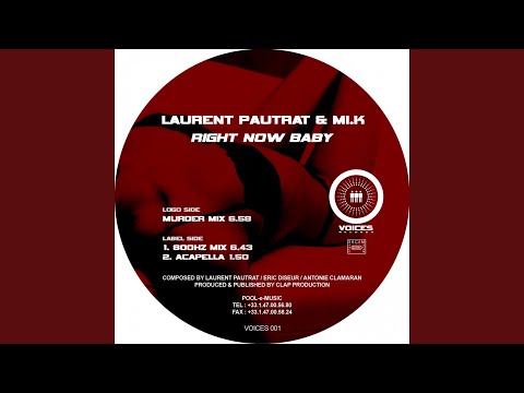 Right Now Baby (Murder Mix)