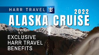 Harr Travel Hosted Cruise | Royal Caribbean Alaska Cruise | July 2022!