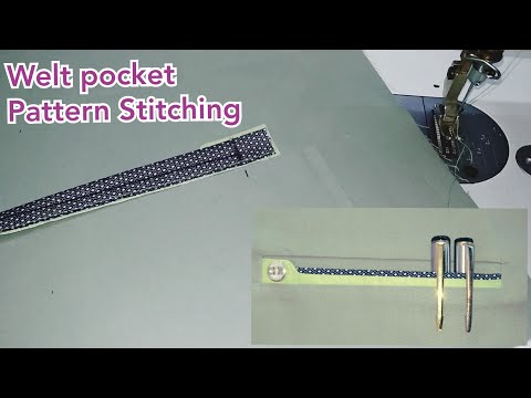 How to sew single Welt Pocket Pattern / Welt pocket tutorial Video