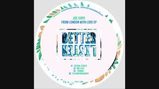 Joe Corti - Special People (From London With Love EP)