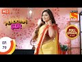 Maddam Sir Ep 79 Full Episode 29th September 2020