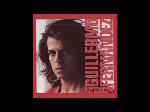 Guillermo Fernandez- Con El Corazon En La Mano (Remasterizado)