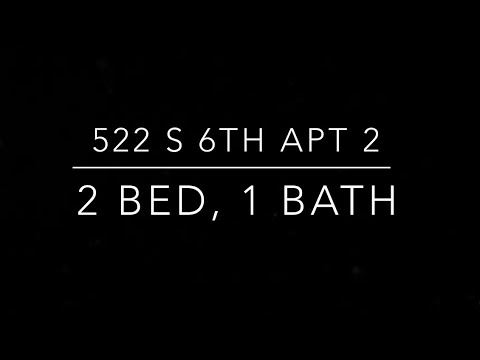 522 S 6th St - Video 2 of 2