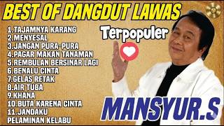 Download lagu Album Lawas Legend! Mansyur S Full Album Terpopuler mp3 Download lagu Album Lawas Legend! Mansyur S Full Album Terpopuler mp3