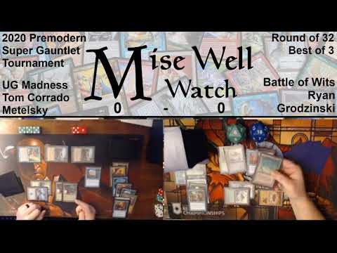 2020 Premodern Super Gauntlet - Round of 32 - UG Madness vs Battle of Wits