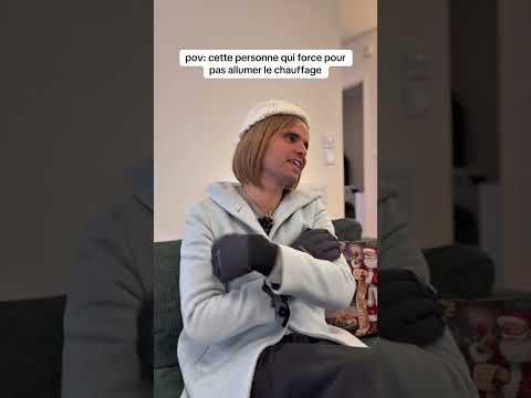 Cette personne qui force pour pas allumer le chauffage #humour #sketch