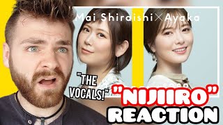 First Time Hearing Mai Shiraishi × Ayaka - &quot;Nijiiro&quot; | THE FIRST TAKE | REACTION!