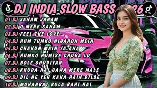 Download lagu DJ INDIA SLOW BASS TERBARU 2026 | DJ JANAM JANAM🎵 DJ O MERE SANAM🎵 FULL ALBUM REMIX VIRAL TIKTOK mp3