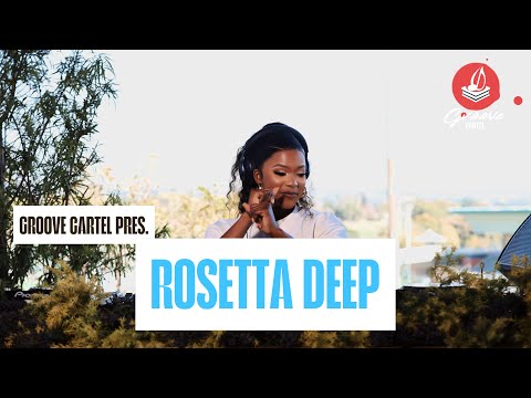 Deep House | Groove Cartel Presents Rosetta Deep