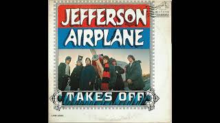 1966 - Jefferson Airplane - Chauffeur Blues