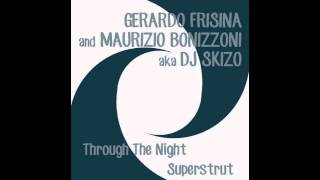 Gerardo Frisina feat Maurizio Bonizzoni - Superstrut