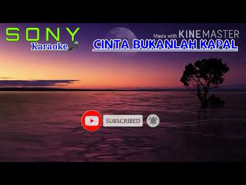 karaoke cinta bukanlah kapal