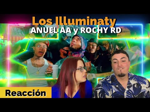 Reaction to The Illuminati with ANUEL AA and ROCHY RD