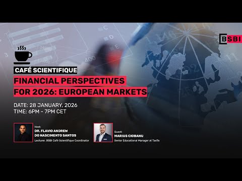Cafe Scientifique 25.0 | Financial Perspectives for 2026: European Markets