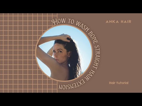 How to wash bone straight hair extension | Hair tutorial