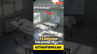 Download lagu TEREKAM CCTV KEANEHAN DIKAMAR M*Y*T😰⁉️🫣ASTAGFIRULLAH ALADZIM #viral #islam #tiktok #allah #shorts mp3