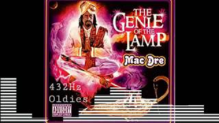 She Neva Seen - Mac Dre 432Hz