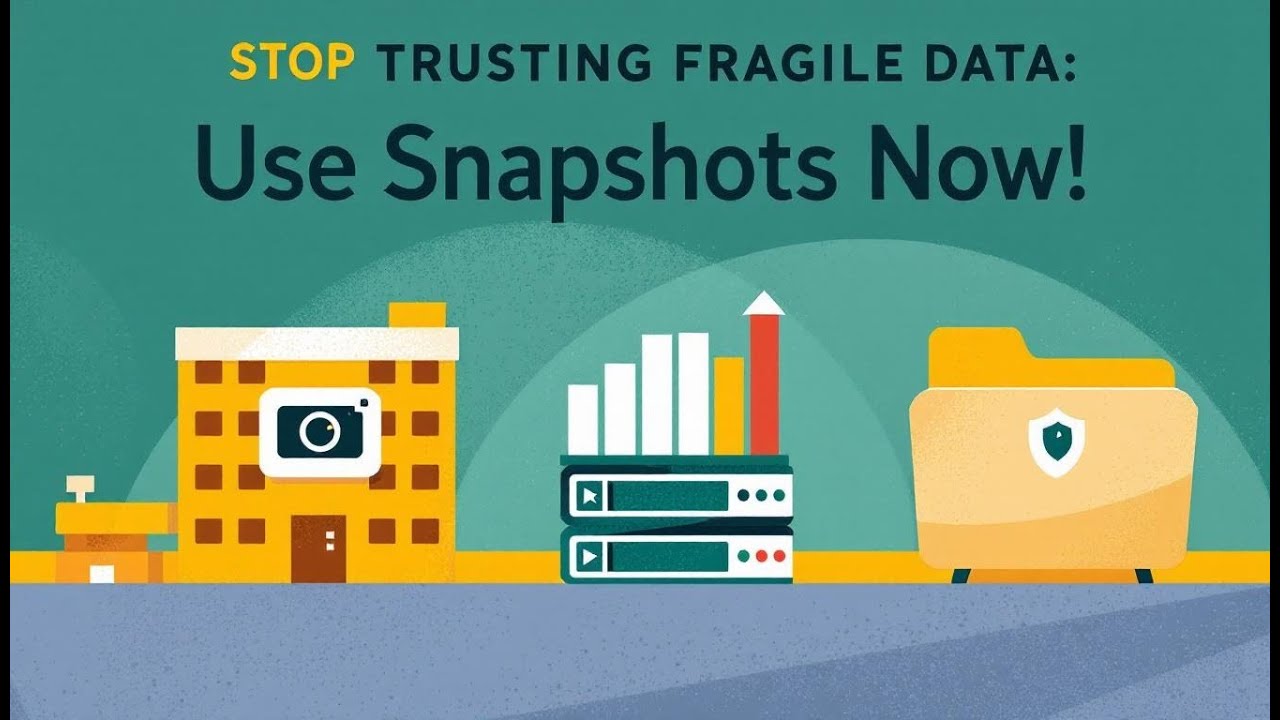 Stop Using Fragile Data: Fabric Snapshots Deliver The ONLY Version of Truth
