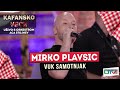 MIRKO PLAVSIC - VUK SAMOTNJAK | UZIVO (ORK. ACA STOJNEV) 2022 | OTV VALENTINO