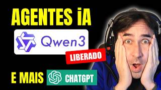 NEW Qwen3 Released Has Native iA Agents and Is New from China and ChatGPT Has New Updates