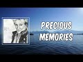 Lyric: Precious Memories by Rod Stewart