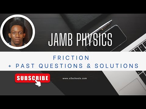 JAMB/WAEC Physics 2026 EP 26 - Friction + Likely Exam Questions & Solutions