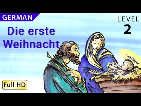 Die erste Weihnacht: Deutsch lernen mit Untertiteln - Eine Geschichte für Kinder  "BookBox.com"